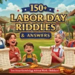 150+ Labor Day Riddles & Answers: Work Hard, Laugh Harder!