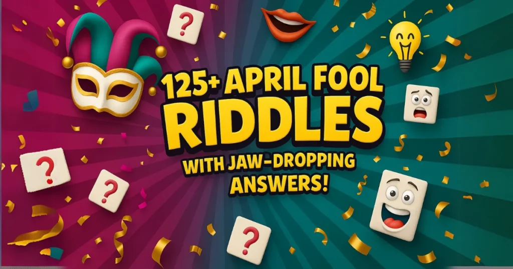 Colorful graphic featuring 25+ April Fool riddles with a jester mask, question marks, and emoji faces on a purple and teal background.