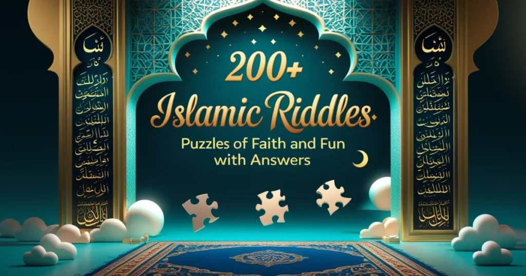 200+ Islamic riddles and puzzles with answers displayed on teal background with Arabic calligraphy and decorative elements