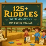 125+ Horse Riddles & Answers: Neigh-sayer Fun