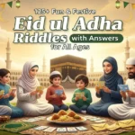 125+ Fun & Festive Eid ul Adha Riddles with Answers for All Ages