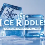 150+ Ice Riddles with Answers: Fun Brain Teasers for All Ages