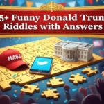 125+ Funny Donald Trump Riddles with Answers