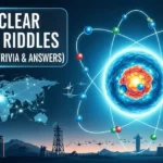 125+ Nuclear Weapon Riddles (Atomic Bomb Trivia & Answers)