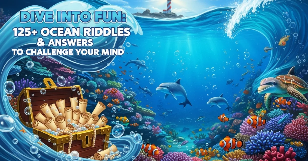 Underwater treasure chest filled with riddle scrolls surrounded by colorful coral reef, clownfish, dolphins, and sea turtle with "125+ Ocean Riddles & Answers" text overlay