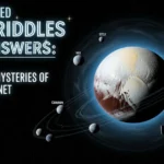 125+ Pluto Riddles with Answers: Unravel the Mysteries of the Dwarf Planet