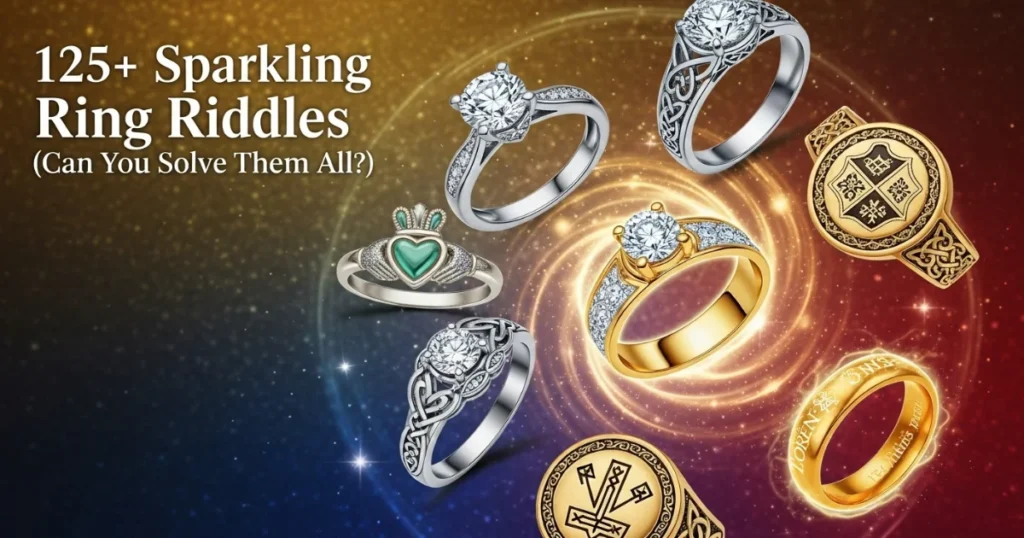 Collection of sparkling diamond engagement rings and wedding bands with text "125+ Sparkling Ring Riddles (Can You Solve Them All?)"