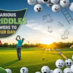 125+ Hilarious Golf Riddles with Answers to Tee Up Your Day