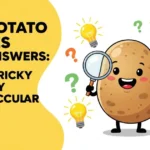 125+ Potato Riddles with Answers: Funny, Tricky & Totally Spud-tacular