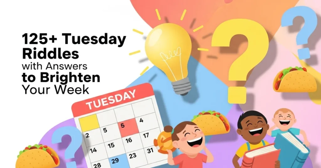Tuesday riddles collection with lightbulb, calendar, and happy children