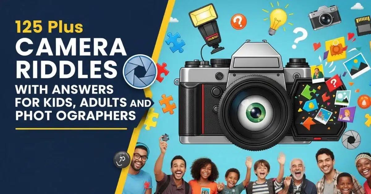 Camera riddles collection for kids adults and photographers
